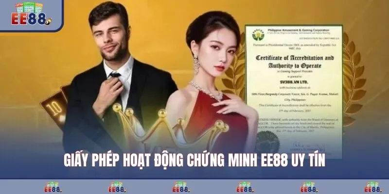 Giấy phép hoạt động chứng minh EE88 uy tín